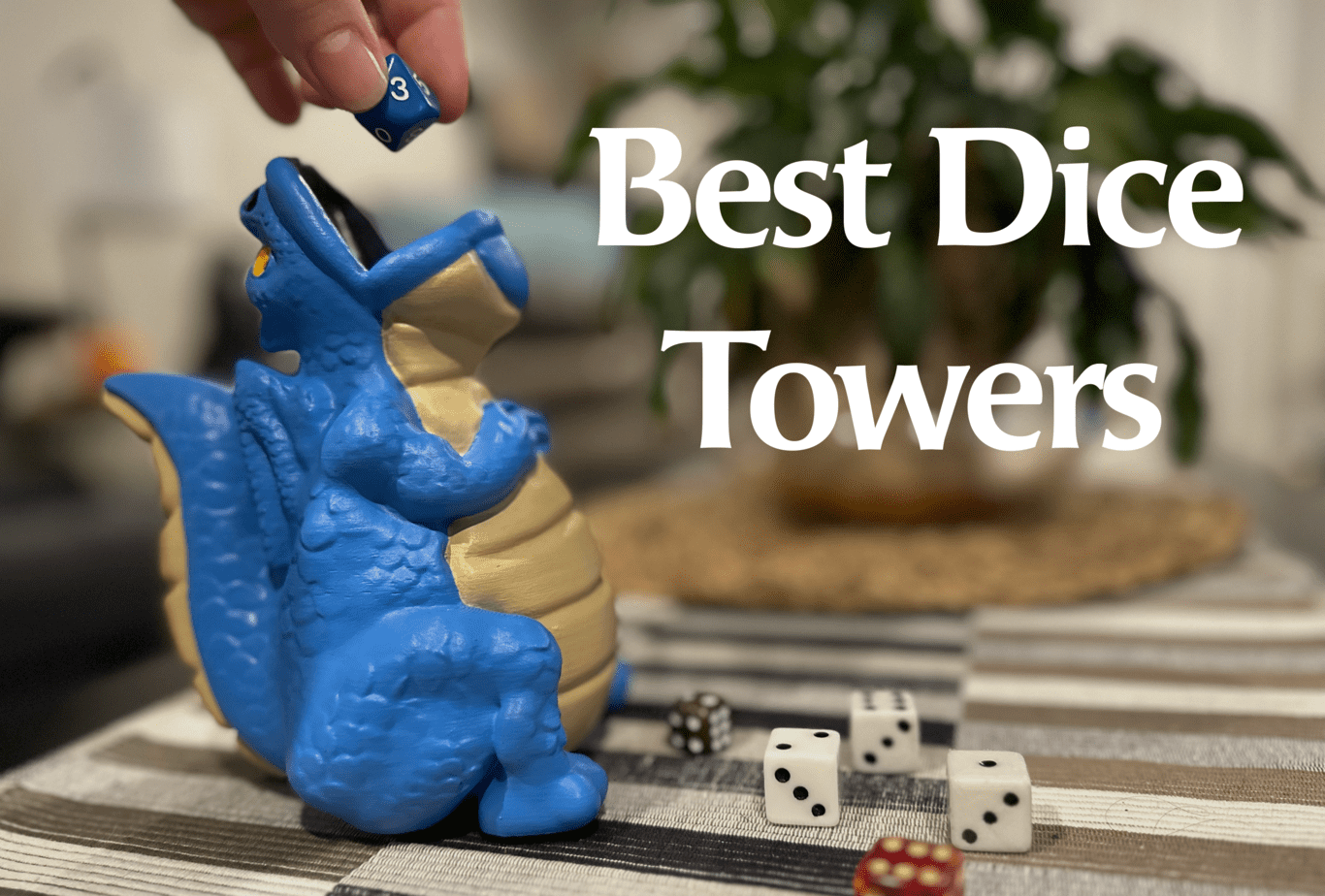 Best Dice Towers
